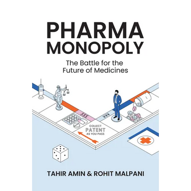 Pharma Monopoly: The Battle for the Future of Medicines