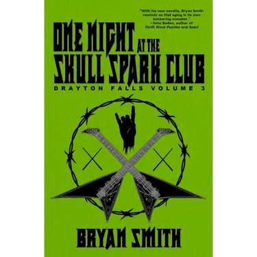 One Night at the Skull Spark Club: Drayton Falls