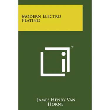 Modern Electro Plating