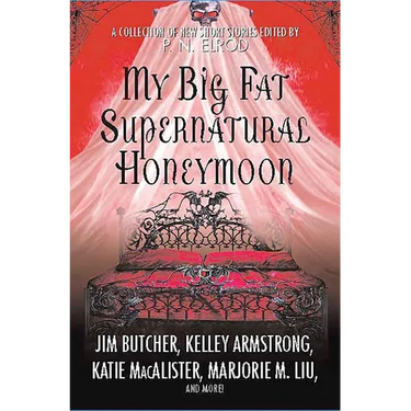 My Big Fat Supernatural Honeymoon