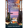 The Witch Who Tasted Murder (Pixie Point Bay Book 5)