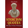 Stoicism Quotes: 365 Days of Stoic Philosophy
