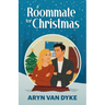 A Roommate for Christmas
