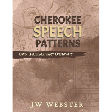 Cherokee Speech Patterns