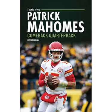 Patrick Mahomes: Comeback Quarterback