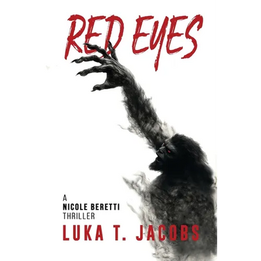 Red Eyes: A Nicole Beretti Thriller