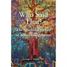 Who Said That?: The Spirited Practice of Active Imagination