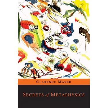 Secrets of Metaphysics