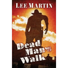 Dead Man's Walk