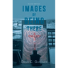 Images of Being There