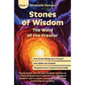 Stones of Wisdom: The Word of the Creator