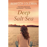 Deep Salt Sea