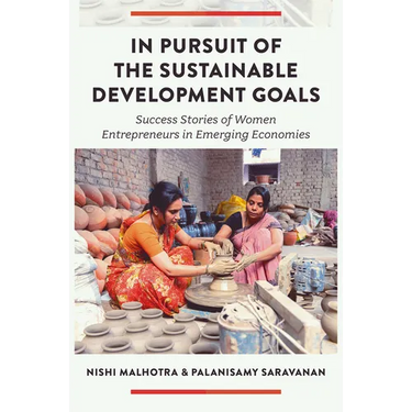 In Pursuit of the Sustainable Development Goals: Success Stories of Women Entrepreneurs in Emerging Economies