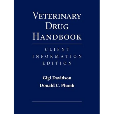 Veterinary Drug Handbook: Client Information Edition