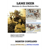 Lame Deer: Memoirs of a Sioux Medicine Man
