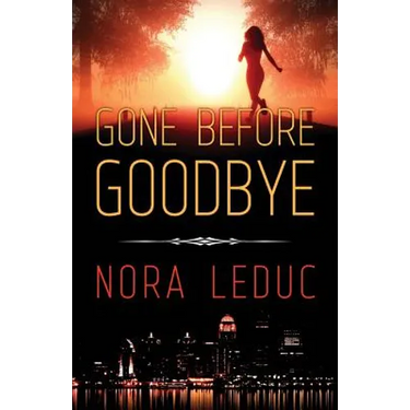 Gone Before Goodbye
