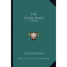 The Stone Knife