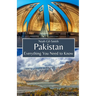 Pakistan: Everything You Need to Know