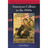 American Culture in the 1910s