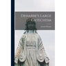 Deharbe's Large Catechism