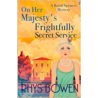 On Her Majesty's Frightfully Secret Service