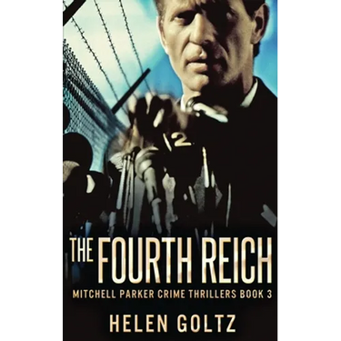 The Fourth Reich
