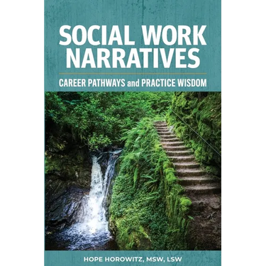 Social Work Narratives: Career Pathways and Practice Wisdom