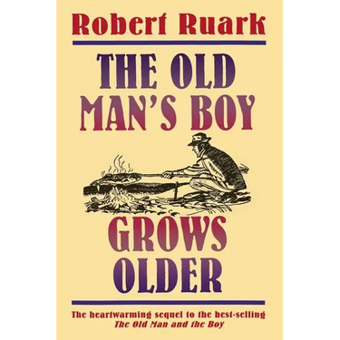 The Old Man's Boy Grows Older