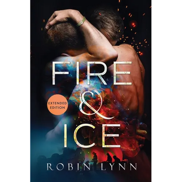Fire & Ice (Extended Edition)