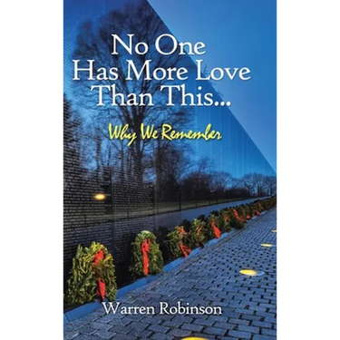 No One Has More Love Than This...: Why We Remember