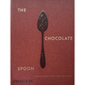 The Chocolate Spoon: Italian Sweets from the Silver Spoon