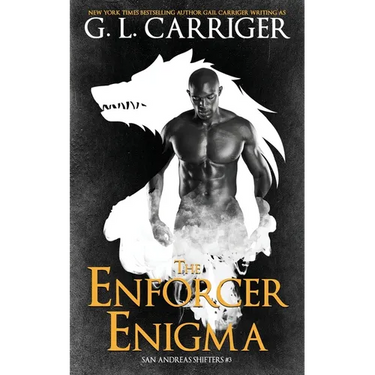 The Enforcer Enigma: San Andreas Shifters #3