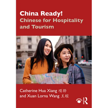 China Ready!: Chinese for Hospitality and Tourism