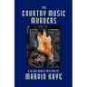 The Country Music Murders