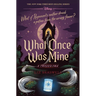 What Once Was Mine: A Twisted Tale