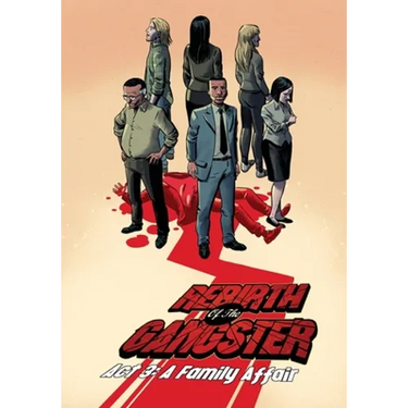 Rebirth of the Gangster Act 3: A Family Affair
