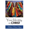 Your Identity in Christ