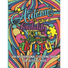 Autism is not a disability It's a different ability: An Inspirational Coloring Book for Autistic Kids with Motivational Sayings and Positive Affirmati