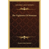 The Vigilantes Of Montana