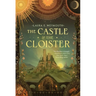 The Castle & the Cloister