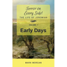 Early Days: Volume 1 of 6