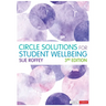 Circle Solutions for Student Wellbeing: Relationships, Resilience and Responsibility