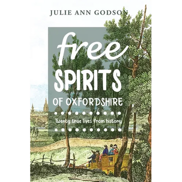 Free Spirits: Twenty true lives from history