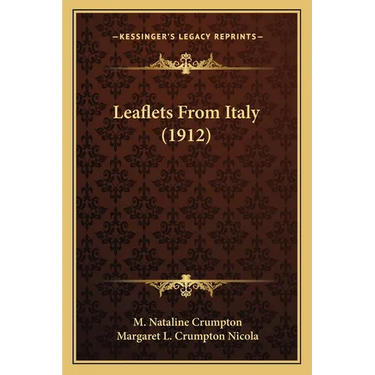 Leaflets From Italy (1912)