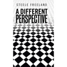 A Different Perspective