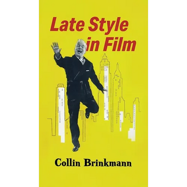 Late Style in Film