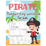 Pirate Handwriting workbook for kids: Alphabet Handwriting Practice workbook for kids pirate workbook