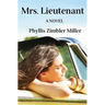Mrs. Lieutenant: A Women's Friendship Novel