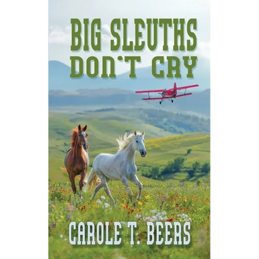 Big Sleuths Don't Cry