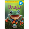 Frogs: Animals That Make a Difference! (Engaging Readers, Level 2)